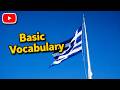 Learn Greek Fast: Basic Vocabulary for Beginners (Audio Lesson)