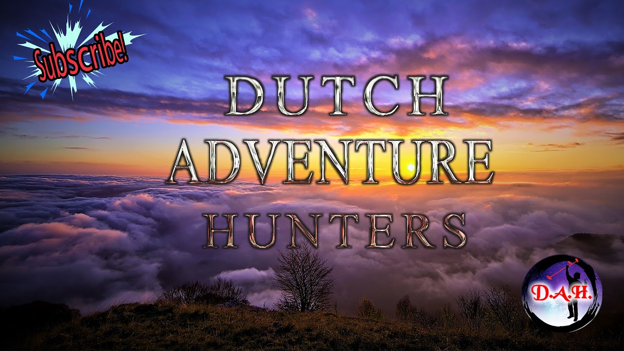 DUTCH ADVENTURE HUNTERS - YouTube