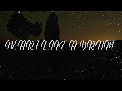 Acer Vantes - Heart Like A Drum (Official Lyric Video)