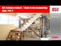 052 Schody w stolarni / Stairs in the woodworking shop Part 2