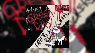 Green Day  Nightlife father Of All Mix