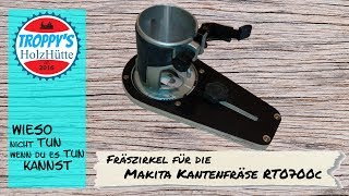 Zirkel Fräszirkel für Makita Oberfräse Kantenfräse RT0700CX2J