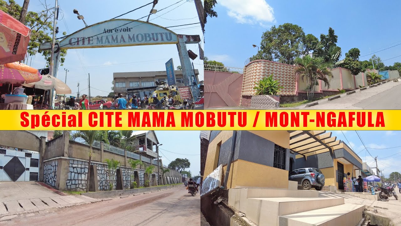 Spécial CITÉ MAMA MOBUTU | Commune de Mont-Ngafula | Kinshasa-RDC