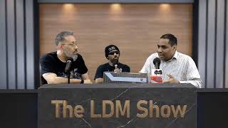 The LDM Show - Season 11 Ep 14