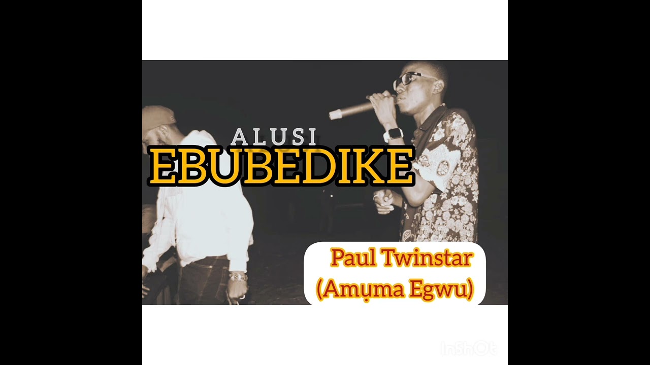 ALUSI EBUBEDIKE SPECIAL  trending