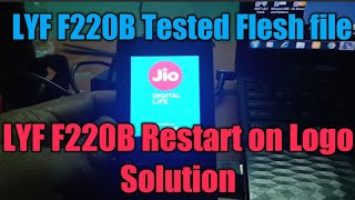 Jio f220b Latest Flash File 100% Tested & Hang On Logo Solution