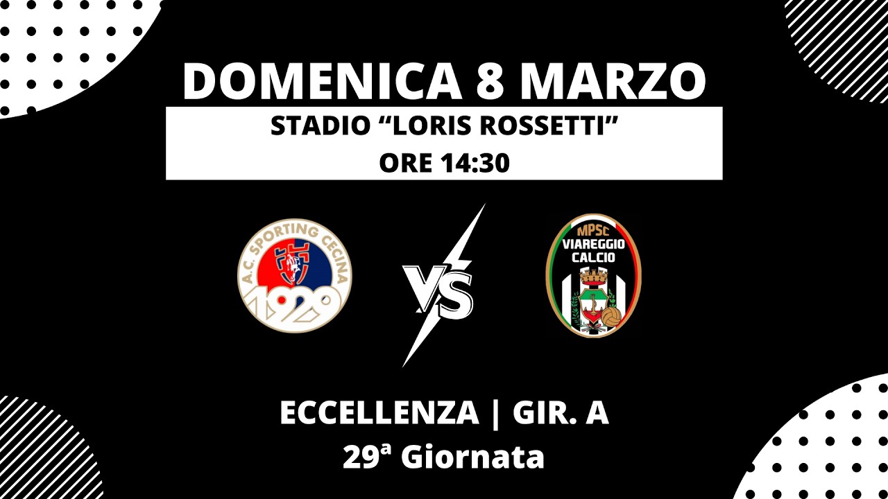Sporting Cecina vs Viareggio Calcio MPSC | Eccellenza Toscana | Girone A | 08/03/2026