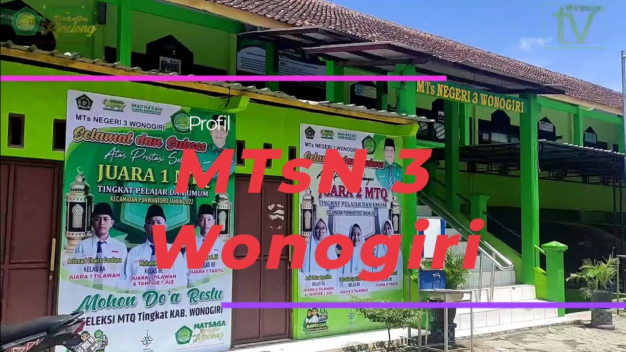 Profil IKM MTsN 3 Wonogiri - Matsaga Berkalbu Kinclong