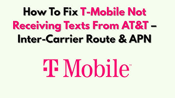 Hoe u het probleem kunt oplossen dat T-Mobile geen sms-berichten van AT&T ontvangt – Inter-Carrie...