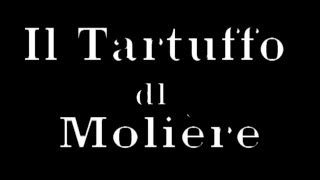 Tartuffo di Molière - Una Sola Fine | Atto 14