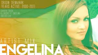 Engelina (DJ Encore)  Artist Mix