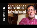 Entretien toussaint louverture par sudhir hazareesingh