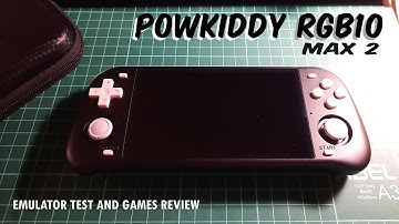 Powkiddy RGB10 Max 2 - Emulator Test and Game review. Part 2