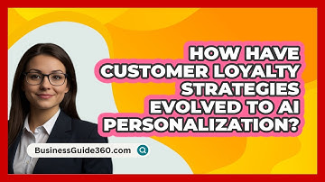How Have Customer Loyalty Strategies Evolved To AI Personalization? - BusinessGuide360.com