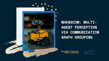 When2com: Multi-Agent Perception via Communication Graph Grouping