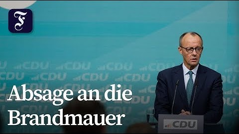 Merz nimmt Mehrheit mittels Stimmen der AfD in Kauf