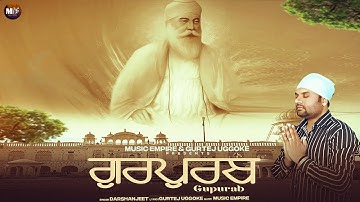 Gurpurb | Darshanjeet | Music Empire | Devotional Song  | Baba Guru Nanak Dev Ji | 2025