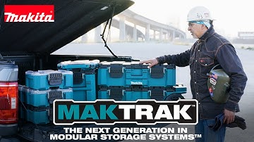 Makita MAKTRAK™ - The Next Generation in Modular Storage Systems™ - First Impressions