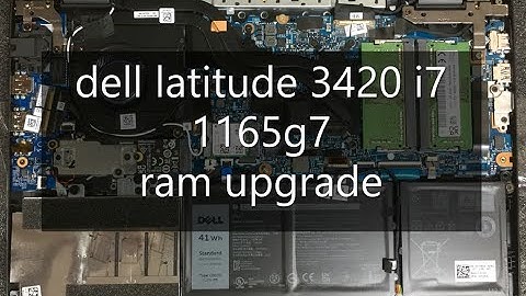 Dell latitude 3420 i7 1165g7 ram upgrade