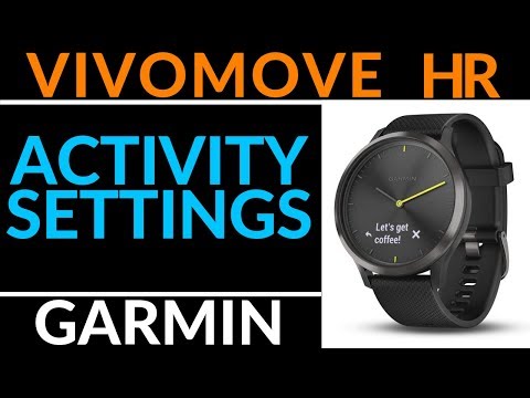 Activity Settings, Alerts, and Data Fields Overview - Garmin Vivomove HR