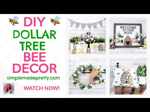 12 High-End Bee Honey-Themed DIYS 🐝 l Summer Farmhouse Decor DIYS l Dollar  Tree DIYS 2022 