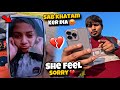 Sristy ke sath sab khatam ker dia mna😡💔She broke my heart💔