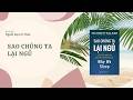 Review Sách Sao Chúng Ta Lại Ngủ