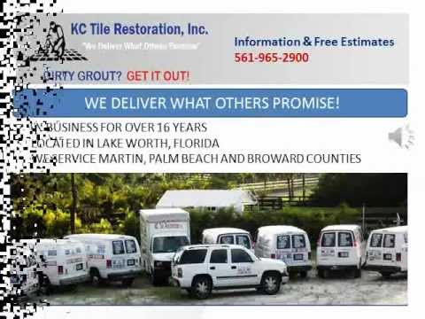 Kc Tile Restoration Video Introduction Lake Worth Florida 561 965 2900 Kc Tile Restoration Video Introduction Lake Worth Florida 561 965 2900