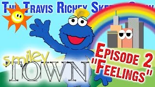 Smiley Town Episode 2: Feelings