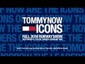 TOMMYNOW ICONS Fall 18 Runway Show