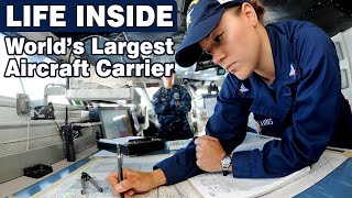 Cities At Sea: Life Inside World’s Largest Aircraft Carrier in Middle of the Ocean