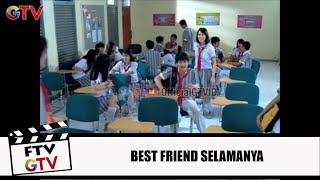 Masa SMA, Masa-masa Paling Indah | Best Friend Selamanya | FTV GTV | (1/7)
