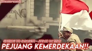 Pejuang Kemerdekaan!! | Shinzou Wo Sasageyo Indonesian Version