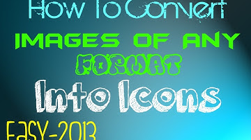 Convert any image [PNG, JPEG, GIF, BMP] To An Icon: Windows 7, Windows Vista, Windows XP [2013]