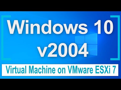 How to create Windows10 VM on VMware ESXi 7.0
