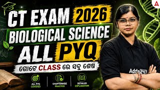 CT EXAM 2026 | Biological Science | All PYQ | By Analisha Ma'am | Adda247 Odia
