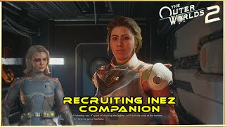 The Outer Worlds 2 A Refreshing Bit Of News RECRUITING INEZ COMPANION
