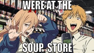 denji and power are at soup