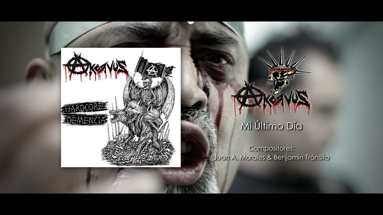 MI ÚLTIMO DÍA  - AKORVUS (VIDEO OFICIAL)