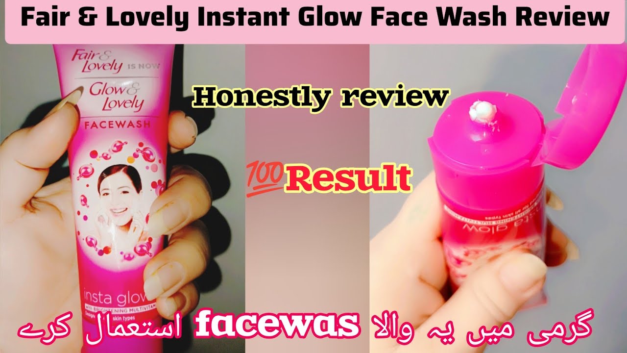 INSTA GLOW - Fair & Lovely Facewash is Affordable? Honest Review with Live Results