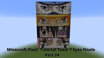 Minecraft Pixel Art Tutorial Team 7 Eyes Sakura, Sasuke, Naruto, Kakashi Finale Part 24