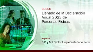 Llenado de la Declaración Anual 2023 de Personas Físicas