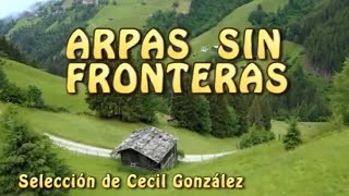 AMERICA LATINA EN ARPA - ARPAS SIN FRONTERAS -  HARP INSTRUMENTAL MUSIC | Musica De Cecil Gonzalez