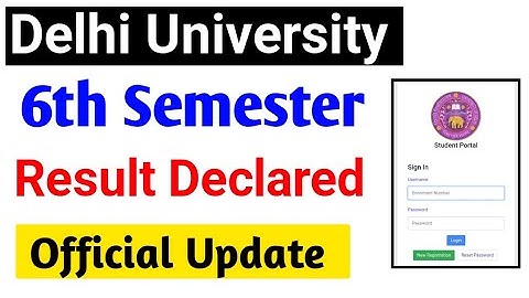 Delhi University 6th Semester Result Declared | DU Sixth Semester Exam Result Declared May/June Exam