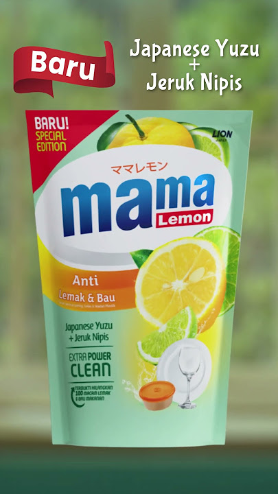 Yuk kenalan sama MAMA Lemon Yuzu, sahabat baru untuk cuci piring!