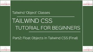 Tailwind CSS Tutorial for Beginners: Float Object Classes Part2