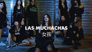 Karen y Los Remedios - Las Muchachas - Official Music Video