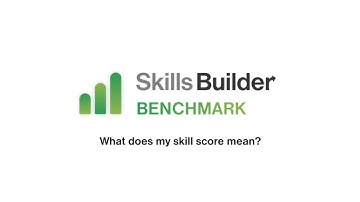 What does my skill score mean on Skills Builder Benchmark