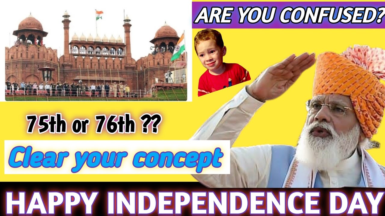 Is it 76th independence day or 75th | Narendra Modi address the nation |Happy independence day 2022