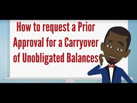 How to Request a Prior Approval for Carryover of Unobligated Balances